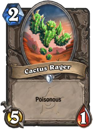 Cactus Rager Card