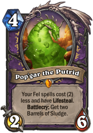 Pop’gar the Putrid Card