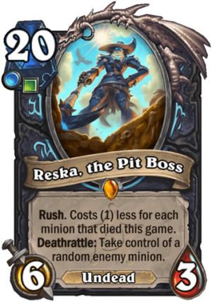 Reska, the Pit Boss Card