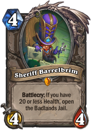 Sheriff Barrelbrim Card