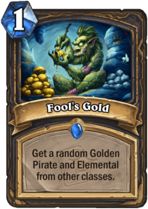 Fool’s Gold Card