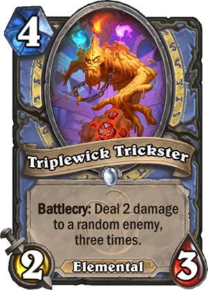 Triplewick Trickster Card