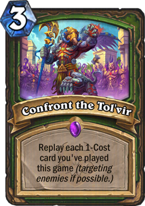 Confront the Tol’vir Card